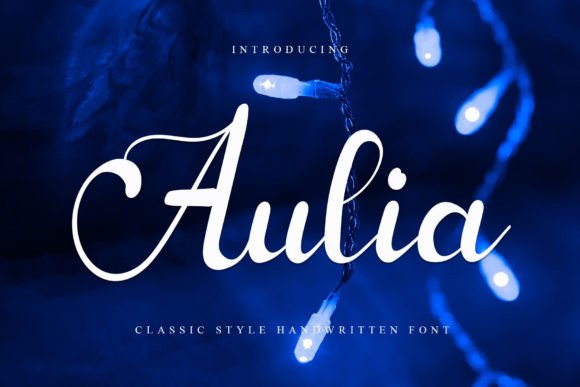 Aulia: The Elegant Script Font for Crafters