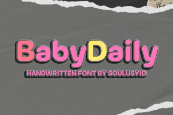 Babydaily: A Hand-Scripted Font for Personal Branding