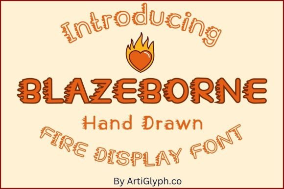 Blazeborne Fire: A Playful Decorative Font with Bold Personality