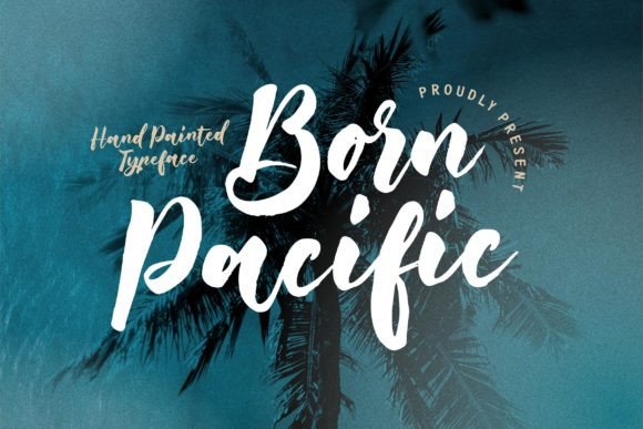 Born Pacific Font: A Review for Designers
