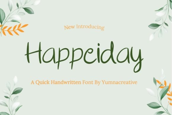 Happeiday: A Free-Spirited Script Handwritten Font for Makers
