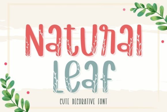 How Natural Leaf Font Transformed My Café’s Branding