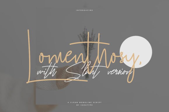 Lomenthosy: A Handwritten Font That Elevates Campaign Typography