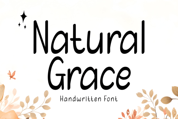 Natural Grace: A Friendly Handwritten Font for Editorial Design and Digital Publishing