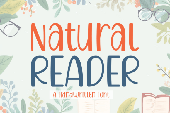 Natural Reader: A Handwritten Font for Elegant Editorial Design