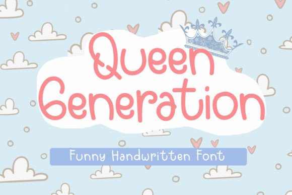 Queen Generation: A Handwritten Font That Elevates Small Business Branding