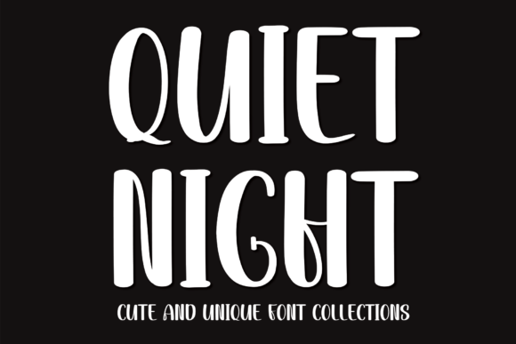 Quiet Night: A Cool Handwritten Font Review